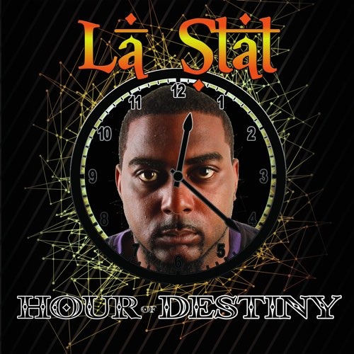 ‘La Stat’ grooves and spits on big ‘Hour of Destiny’ album