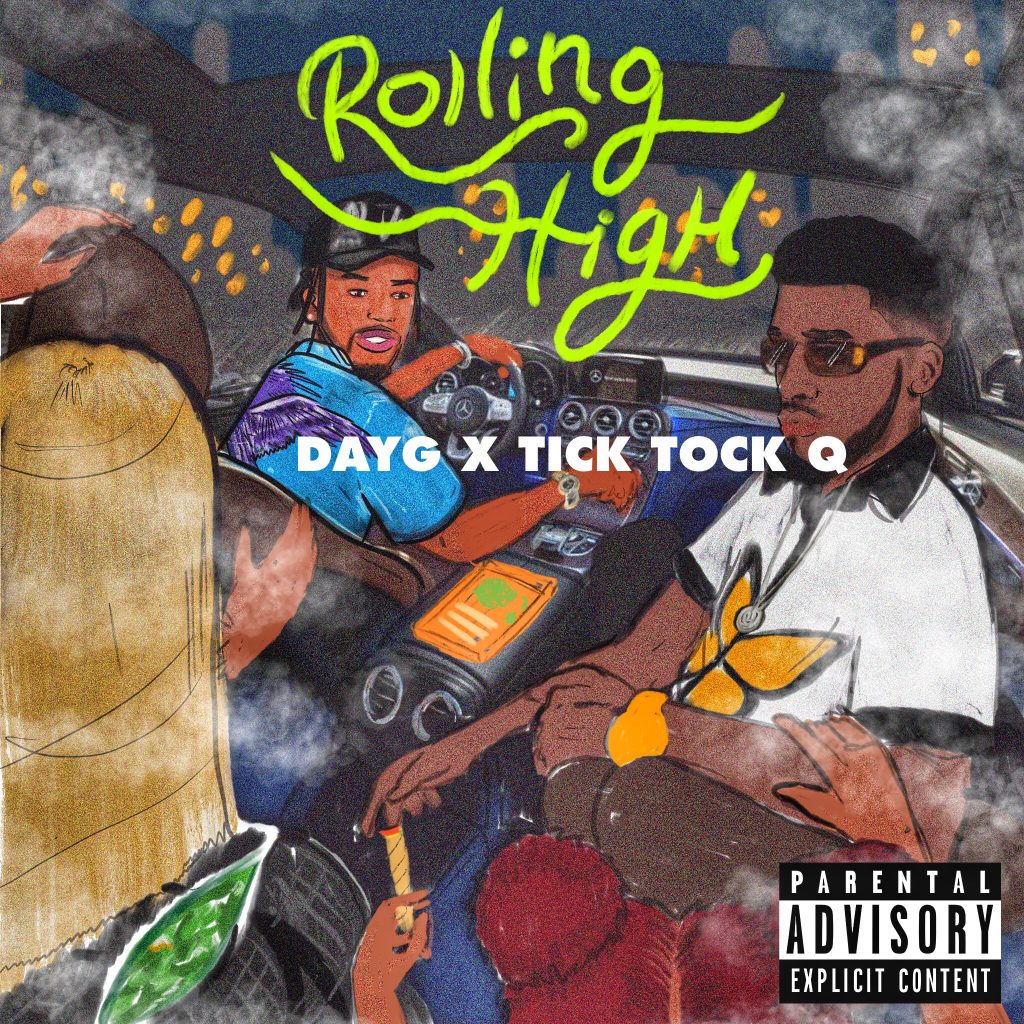 Tick Tock Q’ and ‘Day G’ drop  a melodic timeless groove on the intoxicating spit of ‘Rolling High’
