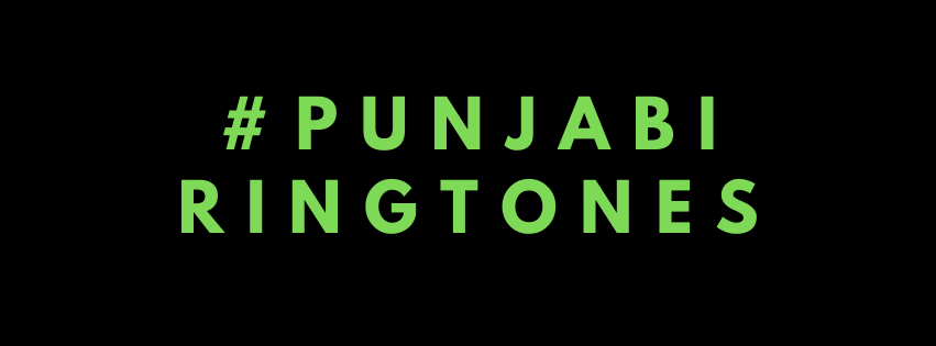 A Whole Vault of New Free Punjabi Ringtones Have Been Unleashed. Download and Join The Dance Party