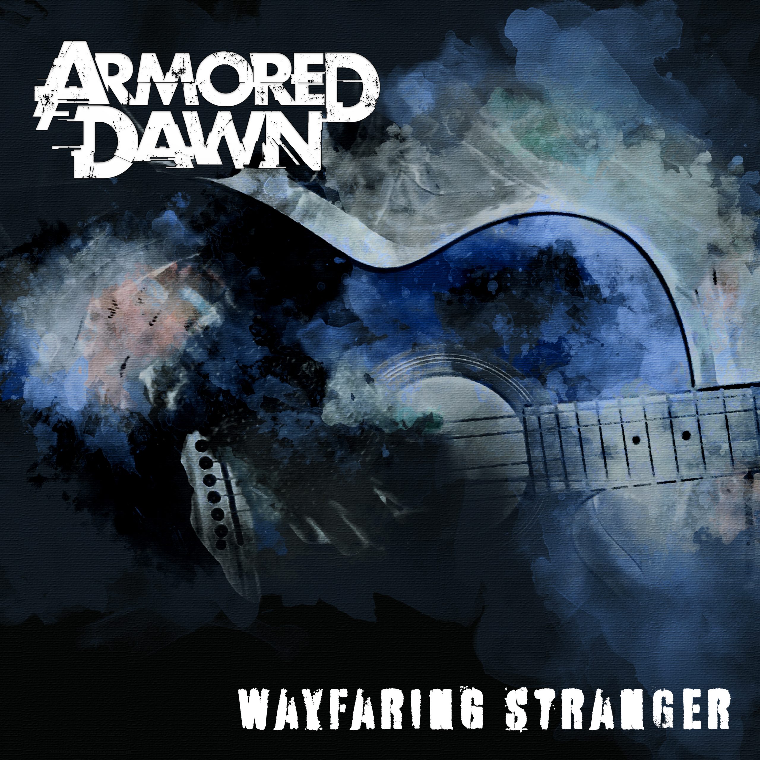 Metal band ARMORED DAWN release the powerful “Wayfaring Stranger” a heavy version of the Johnny Cash song.