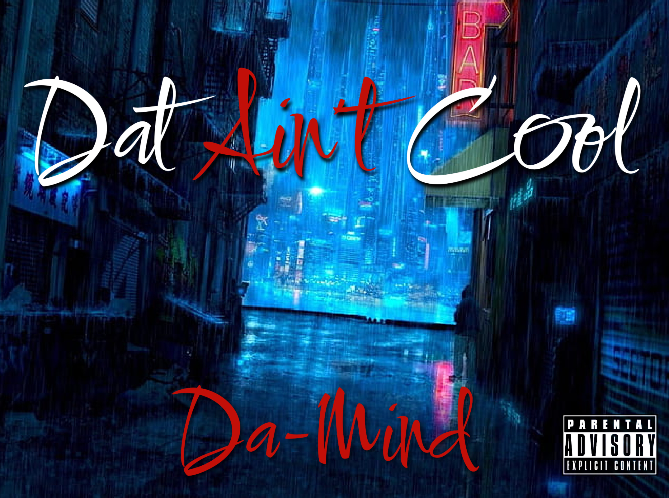 Single of the Week: Da-Mind Takes the Hip-Hop Scene by Storm with ‘Dat Aint Cool
