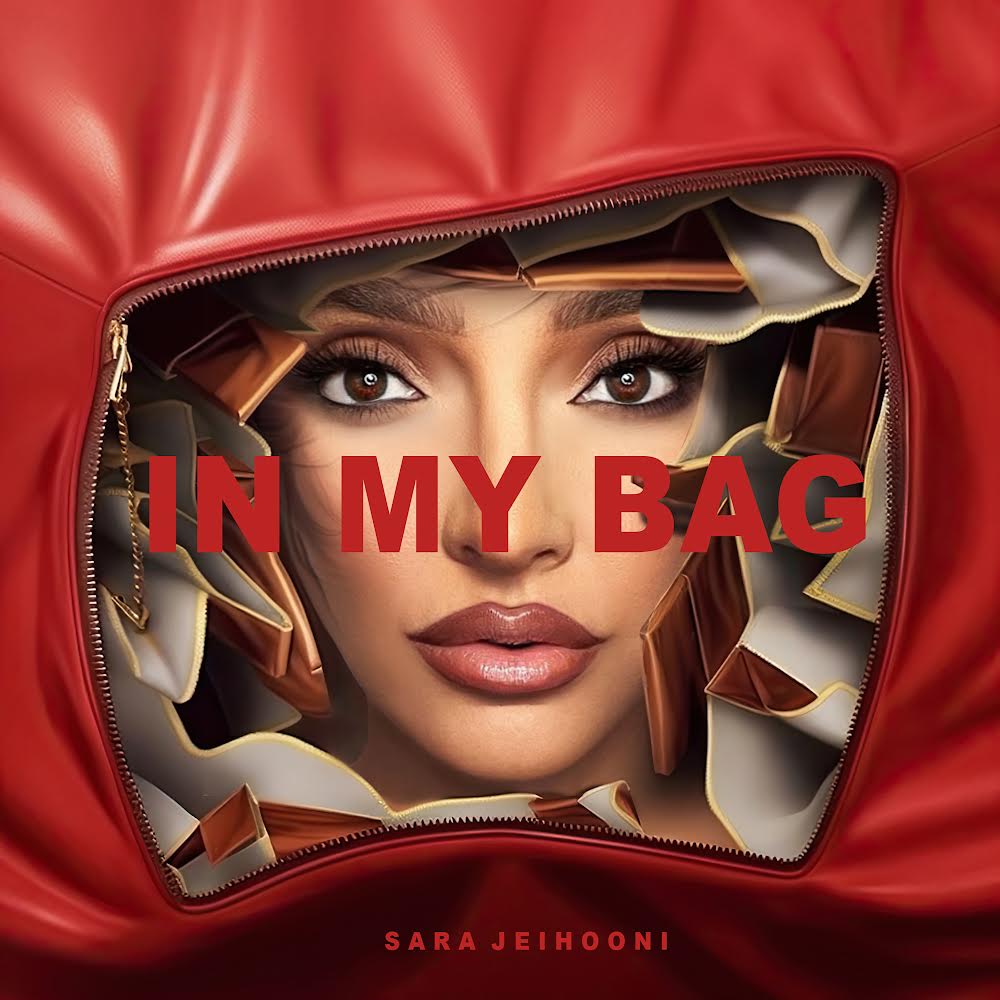 Celebrate Independence with Sara Jeihooni’s ‘In My Bag’ Single