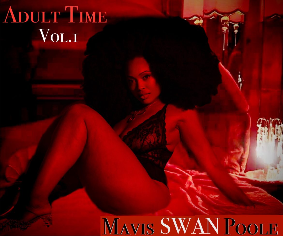 Mavis Swan Poole Elevates Jazz and Soul with New EP “Adult Time Vol. 1”